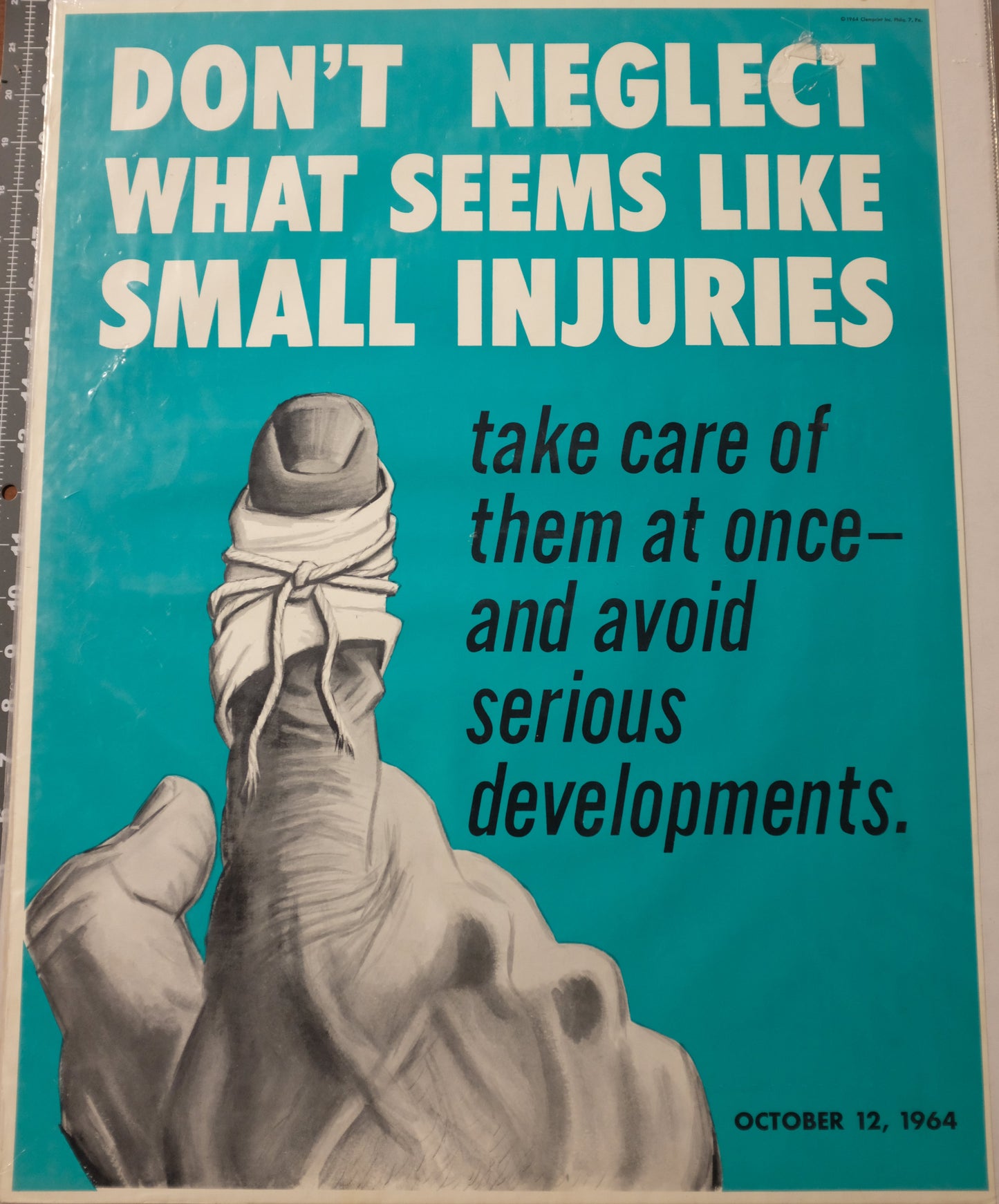 Vintage poster with text and a injured finger with a tie around it